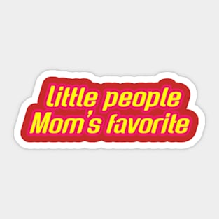 A Mom's Favorites Sticker